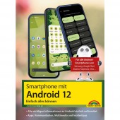 Markt & Technik Dein Smartphone mit Android 12 978-3-95982-286-2